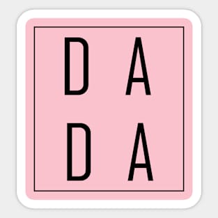 Dada daddy Sticker